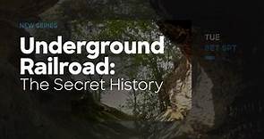 Underground Railroad: The Secret History | Special Premiere Tonight 8ET 5PT
