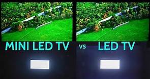Mini LED TVs vs Standard LED TVs There is a BIG Difference Don't Buy the Wrong One