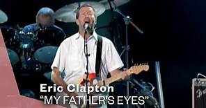 Eric Clapton - My Father's Eyes (Official Music Video) | Warner Vault