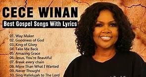 Best Gospel Songs With Lyrics 🙏 Gospel Songs Black Praise and Worship 🙏 Listen Singers: Cece Winans