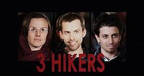 3 Hikers (2015) | Full Movie | Sarah Shourd | Shane Bauer | Joshua Fattal