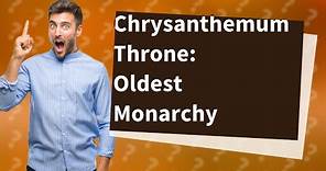 What is the oldest monarchy in the world?
