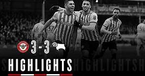 Match Highlights: Brentford 3 Derby County 3