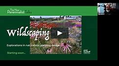 Wildscaping: Explorations in naturalistic planting design