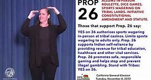 Proposition 26 - - November 8, 2022, California General Election, Quick Reference Guide (ASL)