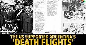 The US Supported Argentina's 'Death Flights'
