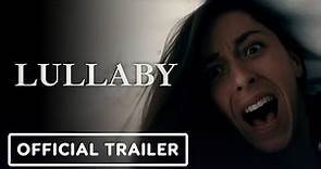 Lullaby - Official Trailer (2022) Oona Chaplin, Rámon Rodríguez