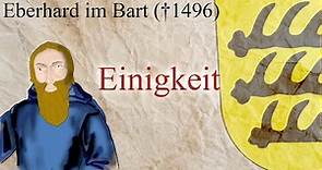 Eberhard im Bart (gest. 1496) - Einigkeit