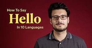 How To Say 'Hello' In 10 Languages
