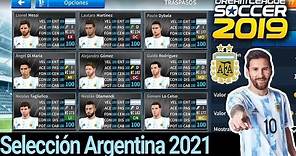 PLANTILLA DE LA SELECCIÓN DE ARGENTINA 2021-2022 PARA DREAM LEAGUE SOCCER 2019