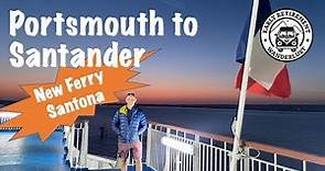 Portsmouth to Santander- NEW Brittany Ferry- The Santona