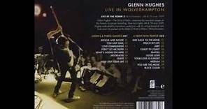 Glenn Hughes " Live in Wolverhampton"
