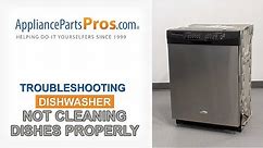 Dishwasher Not Fully Cleaning Dishes - Top 5 Reasons & Fixes - Whirlpool, GE, LG, Maytag & More