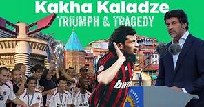 Kakha Kaladze - AC Milan to Mayor - A Journey