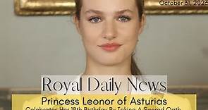 Princess Leonor of Asturias Takes The Sacred Oath of The Spanish Constitution On Her 18th Birthday!