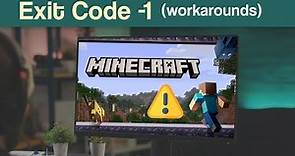 How to fix Minecraft Exit Code -1 when using Forge mods (Workarounds)