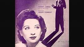 Harry James and His Orchestra with Helen Forrest - I Don't Want to Walk Without You (1942)