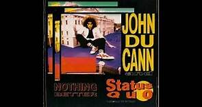 John Du Cann And Status Quo - Nothing Better - 1992