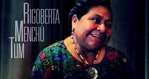 Rigoberta Menchú - Documentales de historia