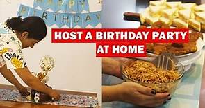 12 Tips to Plan Birthday Party at Home | Food Menu, Return Gift, Budget, DIY Birthday Decoration