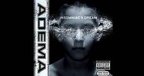 Adema - Insomniac's Dream (Full Album)