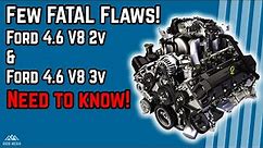 The Few FLAWS of the Ford 4.6 V8 Engine!