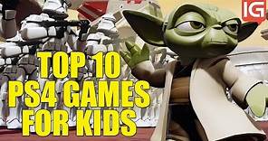 Top 10 PS4 Games for Kids
