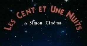 Les cent et une nuits de Simon Cinéma, 1995, trailer