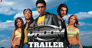 Dhoom | Official Trailer | John Abraham | Abhishek Bachchan | Uday Chopra | Esha Deol | Rimi Sen