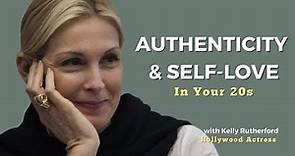 Gossip Girl Actress on Authenticity & Self-Love with Kelly Rutherford