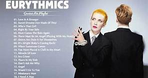 Eurythmics Greatest Hits Collection 2021 - Love Is A Stranger, Sweet Dreams, Who's That Girl,...