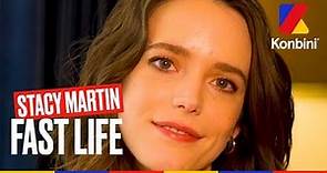 Stacy Martin - Fast Life