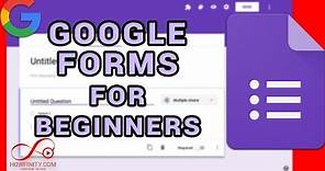 How to Use Google Forms for Beginners-Google Forms Tutorial