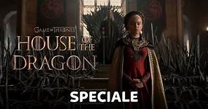 HOUSE OF THE DRAGON – SPECIALE | Nuova serie