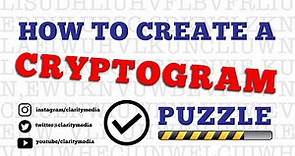 How to Create a Cryptogram Puzzle