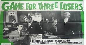 Game For Three Losers (1965) ★ (7.2)