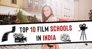 Top Film Schools in India | Diploma Certification and Degree Courses in Film making Top colleges