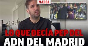 Cesc revela lo que le decía Pep sobre el ADN del Madrid: "​No sabes cómo lo hacen, pero..." I MARCA