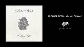 Michael Beach - Curtain Of Night (Official Audio Video)