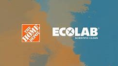 Video: The Home Depot and Ecolab Form Exclusive Partnership to Take Cleaning to Another Level