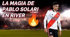 La magia de Pablo Solari en River 🔥 - Mejores jugadas y goles ❤️⚪❤️