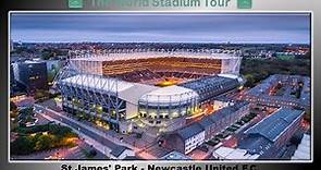 St James' Park - Newcastle United F.C. - The World Stadium Tour