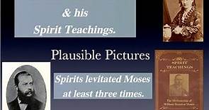 William Stainton Moses and his 'Spirit Teachings'' (A Documentary by Dr Keith Parsons)