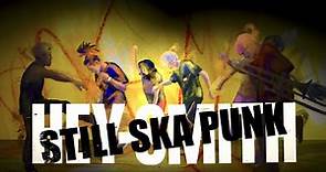 HEY-SMITH - Still Ska Punk【OFFICIAL MUSIC VIDEO】
