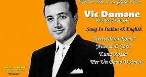 VIC DAMONE - AN ITALIAN AMERICAN MEDLEY 2 (Belli Canzoni)