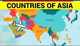 ASIAN COUNTRIES - Learn Asia Map and the Countries of Asia Continent