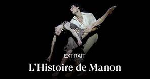 [EXTRAIT] L'HISTOIRE DE MANON de MacMillan, Acte III (Dorothée Gilbert, Hugo Marchand)