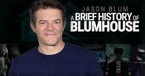 Jason Blum: A Brief History of Blumhouse