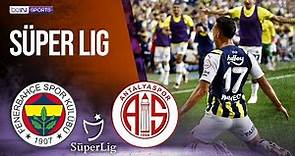 Fenerbahce vs Antalyaspor | SÜPER LIG HIGHLIGHTS | 09/17/2023 | beIN SPORTS USA