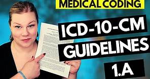 MEDICAL CODING ICD-10-CM GUIDELINES LESSON - 1.A - Coder explanation and examples for 2021